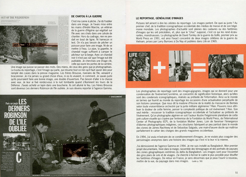 <p><strong>Des Territoires en revue 3/5 | ENSBA | Paris | 04.2000 | p. 50-51</strong><br class='autobr' />
<i>Du reportage au jardinage</i> | De Chatou à la guerre</p>
<p><i>C'est ma canne à pêche. J'ai dû l'oublier dans une image. Je l'avais mise entre les mains d'André Marche, un vétéran de la guerre d'Algérie qui végétait sur l'île avec ses chats dans une cahute de chantier. Hors du cadrage, rien ne pendait en bout de ligne. Ni hameçon, ni lest. On n'a pas besoin de pêcher un poisson pour faire une image. Ni de se mettre à l'eau. La pipe, la gapette, le chandail rouge suffisent à camper le pêcheur sur la berge. Avec un chandail noir, il n'est pas sûr que l'image eut été publiable. Je cherchais une image clé, celle qui ouvre les portes de la carrière. Une image qui puisse se passer des mots. Des miens, de ceux des gens que je photographiais. </i></p>